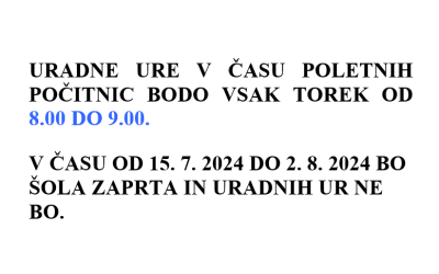 URADNE URE V ČASU POLETNIH POČITNIC